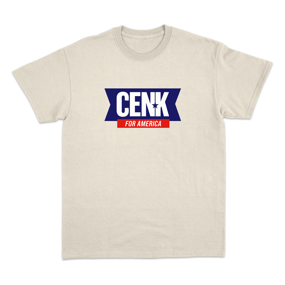 Cenk For America NATURAL T-shirt