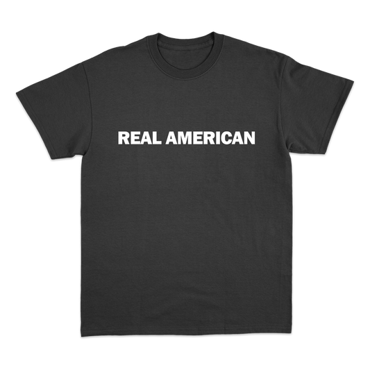 REAL AMERICAN T-shirt